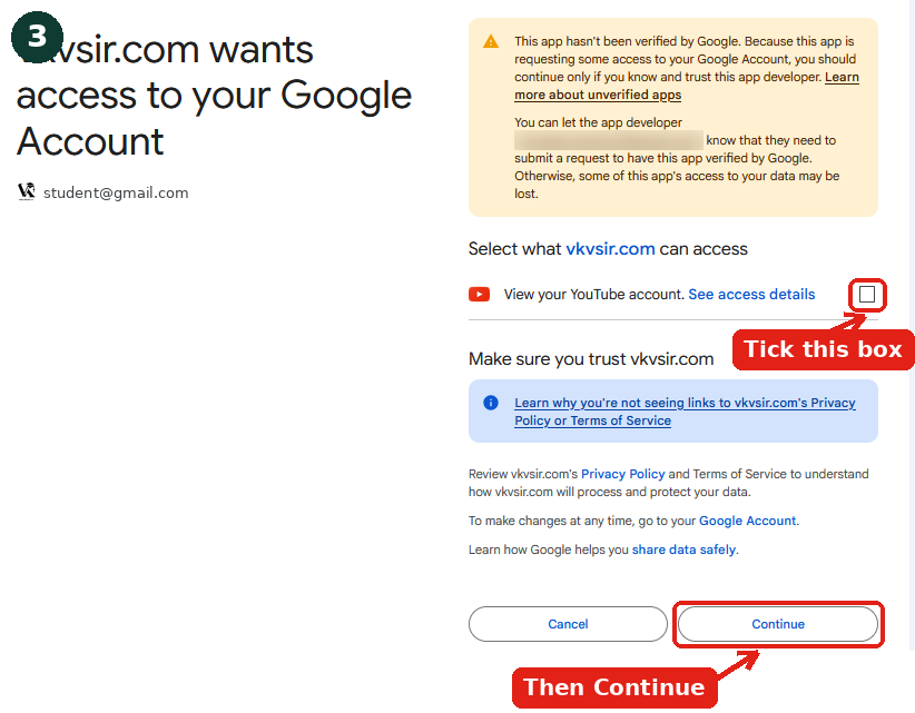 Step 3: tick View your YouTube account and Continue